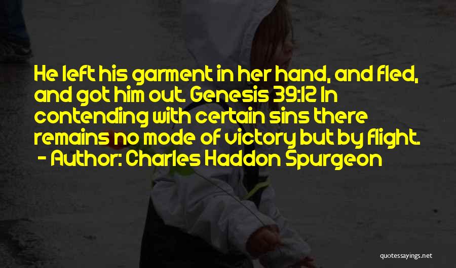 Victory Is Certain Quotes By Charles Haddon Spurgeon