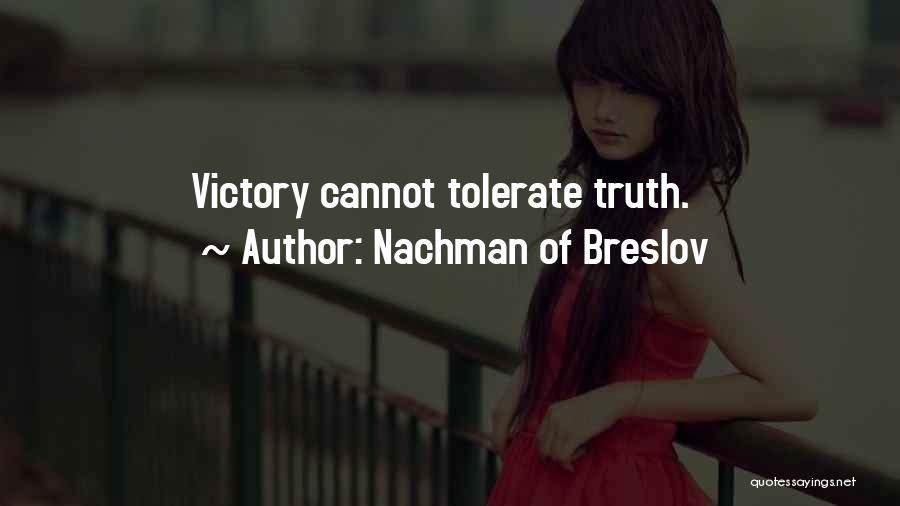 Victory Of Truth Quotes By Nachman Of Breslov