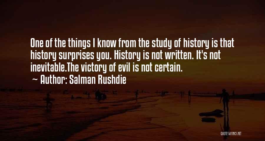 Victory Over Evil Quotes By Salman Rushdie