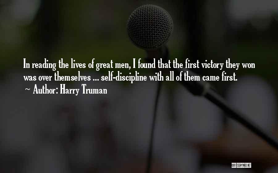 Victory Over Self Quotes By Harry Truman