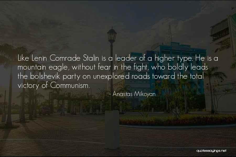 Victory Party Quotes By Anastas Mikoyan