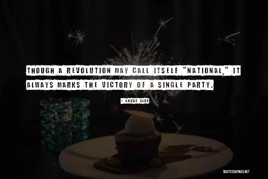 Victory Party Quotes By Andre Gide