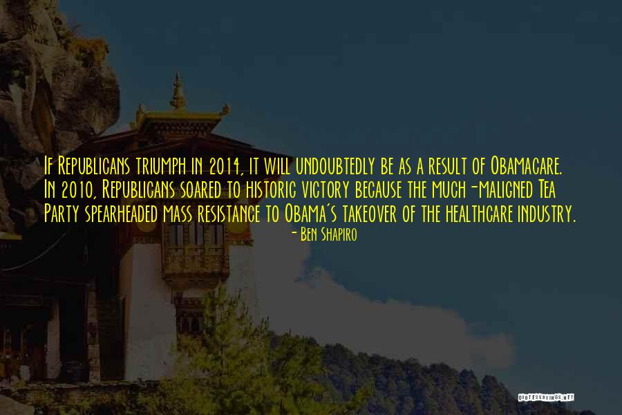 Victory Party Quotes By Ben Shapiro Victory Party Quotes By Ben Shapiro
