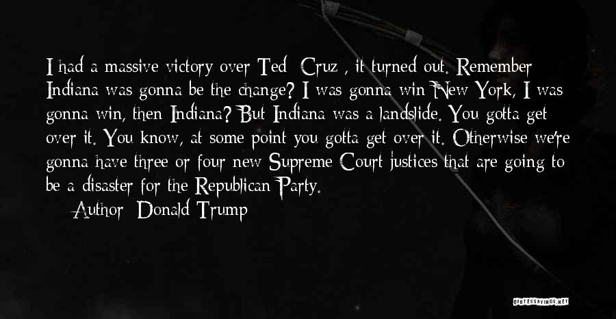 Victory Party Quotes By Donald Trump