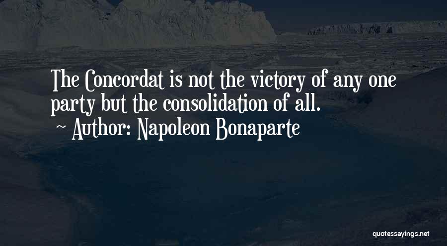 Victory Party Quotes By Napoleon Bonaparte