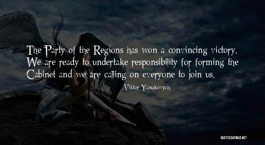 Victory Party Quotes By Viktor Yanukovych