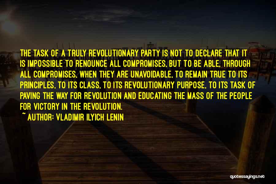 Victory Party Quotes By Vladimir Ilyich Lenin