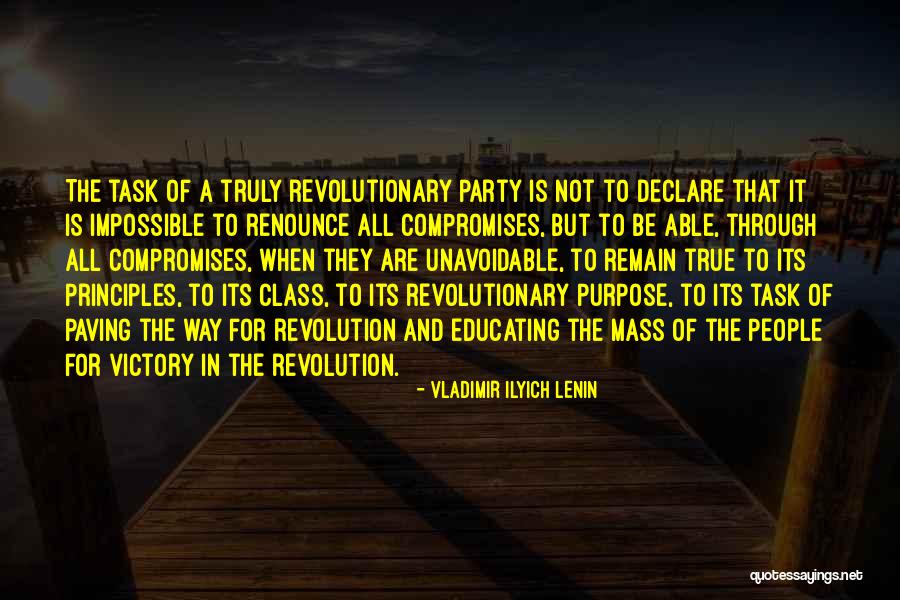 Victory Party Quotes By Vladimir Ilyich Lenin