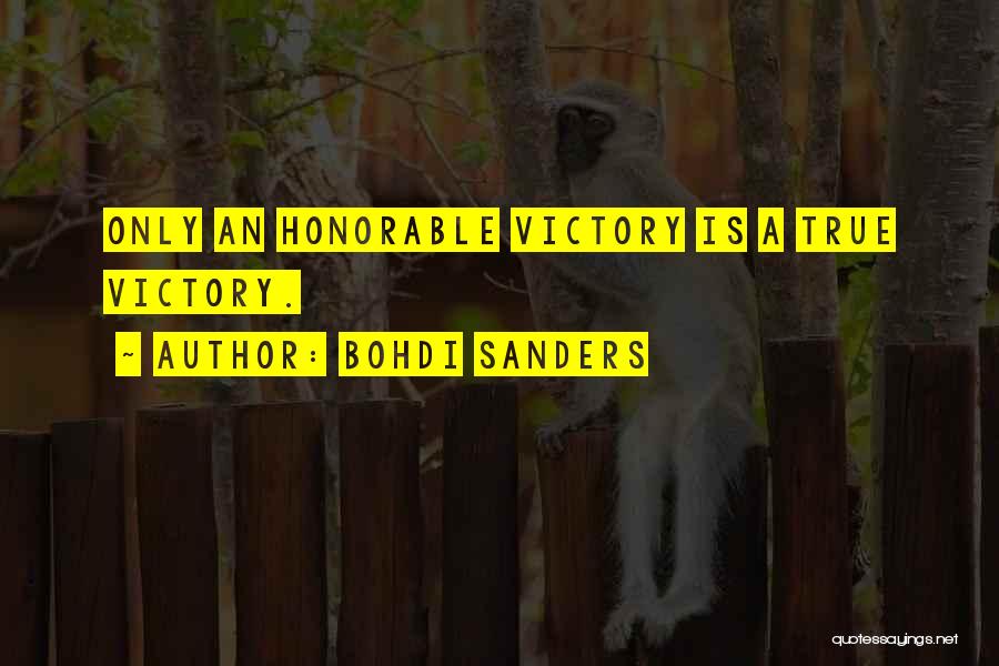 Victory Quotes Quotes By Bohdi Sanders