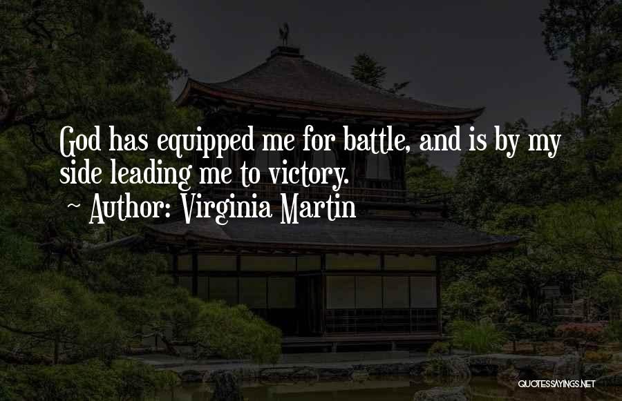 Victory Quotes Quotes By Virginia Martin