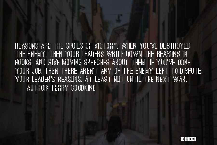 Victory Speeches Quotes By Terry Goodkind
