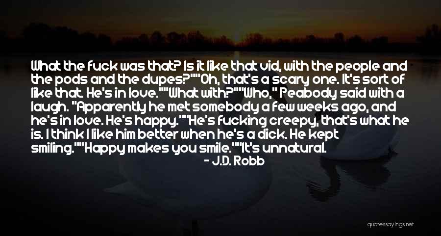 Vid J T K Quotes By J.D. Robb Vid J T K Quotes By J.D. Robb
