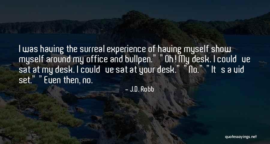 Vid J T K Quotes By J.D. Robb Vid J T K Quotes By J.D. Robb