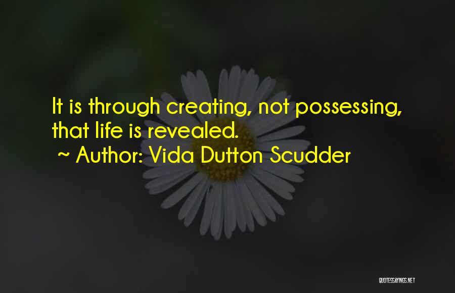 Vida Dutton Scudder Quotes 1524601