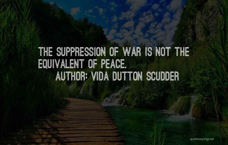 Vida Scudder Quotes By Vida Dutton Scudder