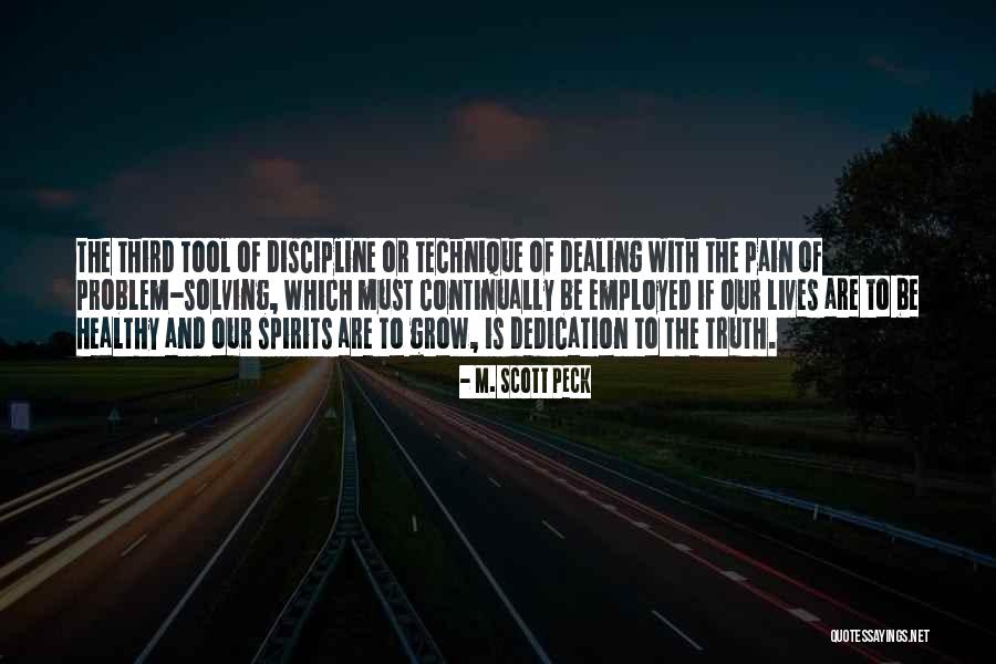 Vida Y Salud Quotes By M. Scott Peck Vida Y Salud Quotes By M. Scott Peck