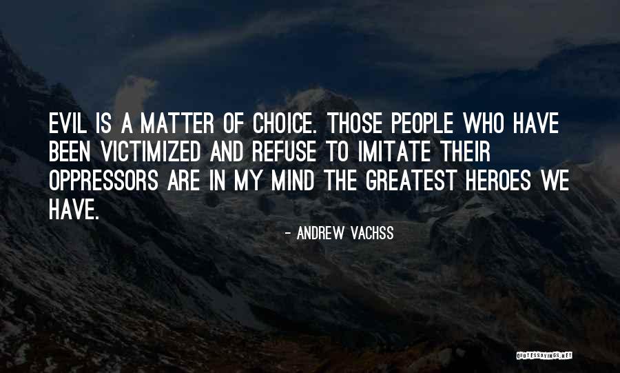 Vidakovic Poreklo Quotes By Andrew Vachss Vidakovic Poreklo Quotes By Andrew Vachss