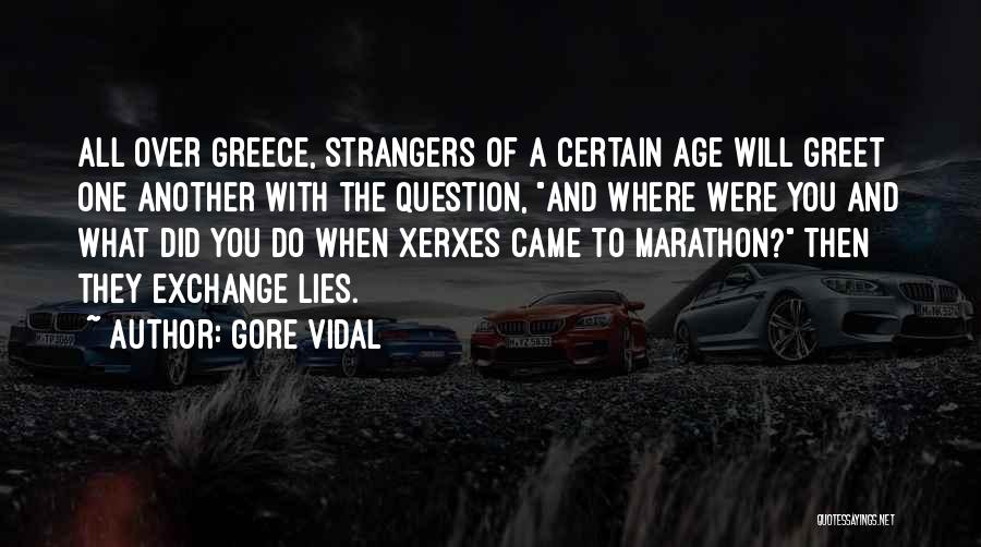 Vidal Gore Quotes By Gore Vidal