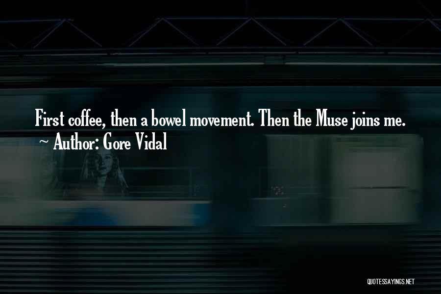 Vidal Gore Quotes By Gore Vidal