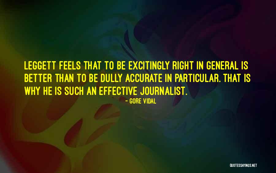 Vidal Quotes By Gore Vidal