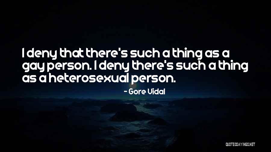 Vidal Quotes By Gore Vidal