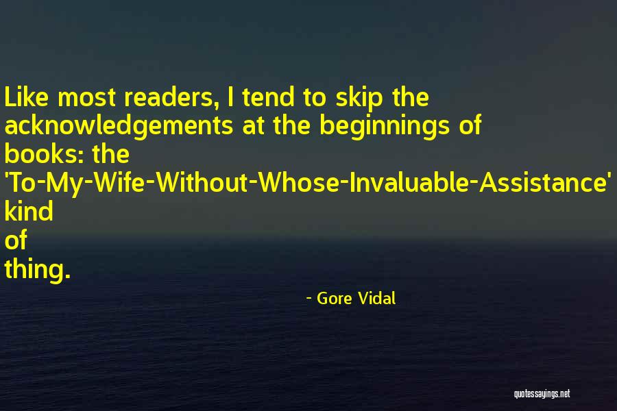 Vidal Quotes By Gore Vidal