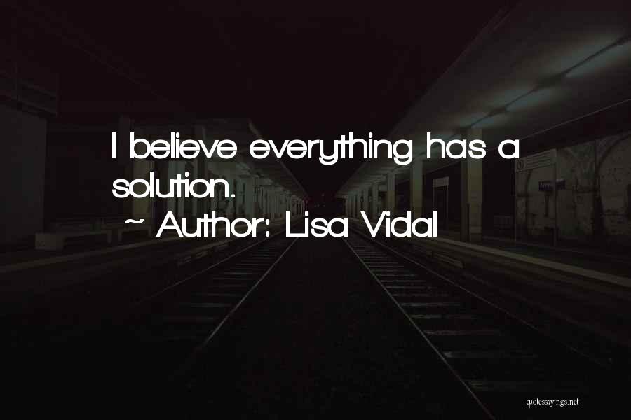 Vidal Quotes By Lisa Vidal