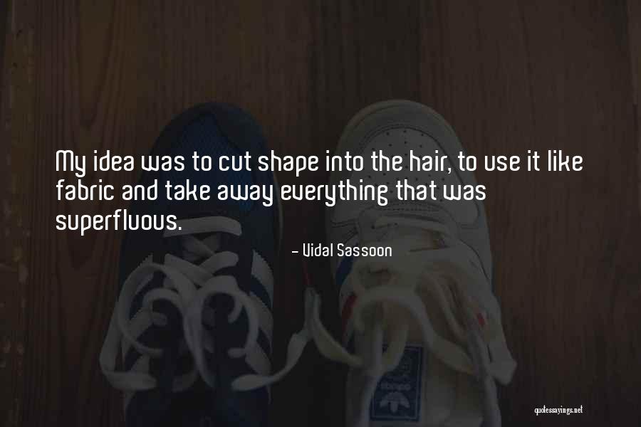 Vidal Sassoon Quotes 125578 Vidal Sassoon Quotes 125578