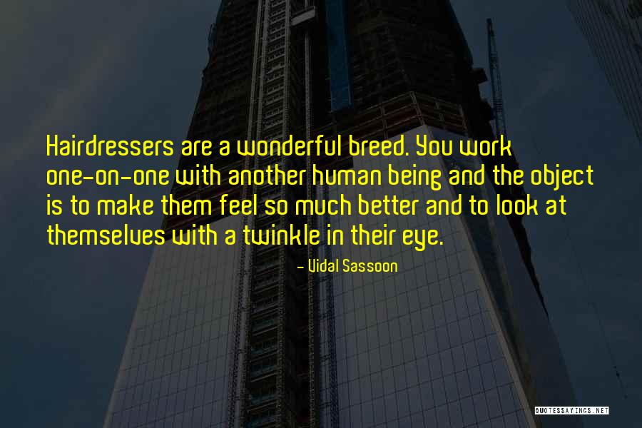 Vidal Sassoon Quotes 1528551 Vidal Sassoon Quotes 1528551
