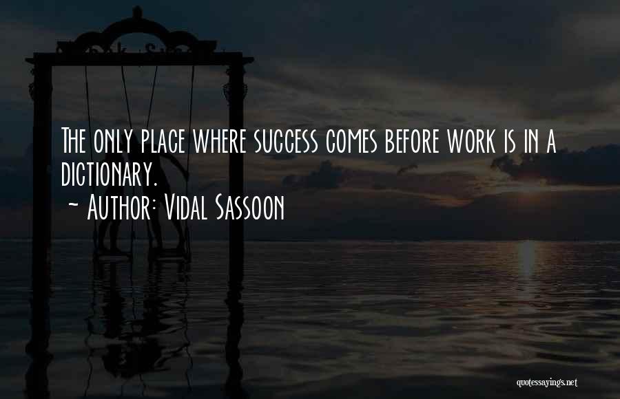 Vidal Sassoon Quotes 2106948