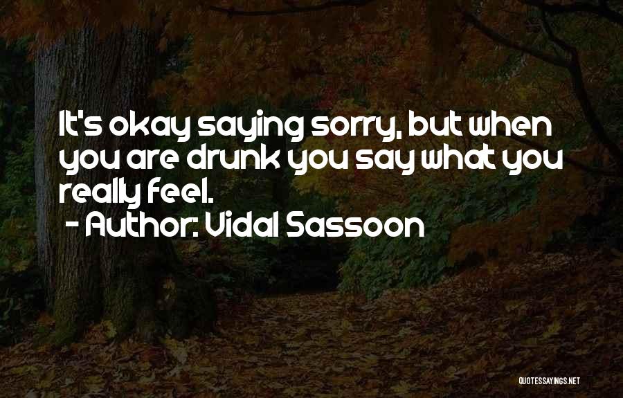 Vidal Sassoon Quotes 728212