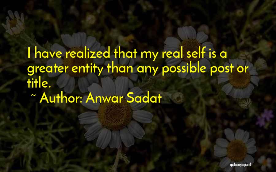 Vidas Robadas Quotes By Anwar Sadat