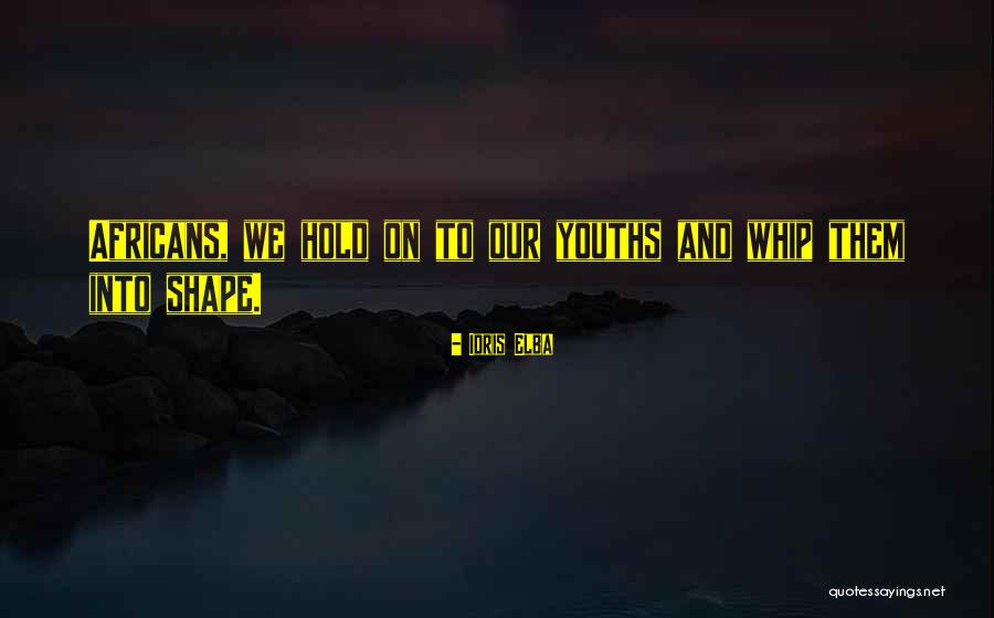 Vidaurrazaga Skull Quotes By Idris Elba Vidaurrazaga Skull Quotes By Idris Elba