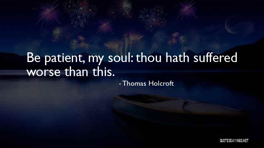Vidaza Quotes By Thomas Holcroft Vidaza Quotes By Thomas Holcroft