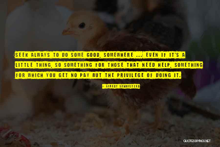 Viddui End Of Life Quotes By Albert Schweitzer Viddui End Of Life Quotes By Albert Schweitzer