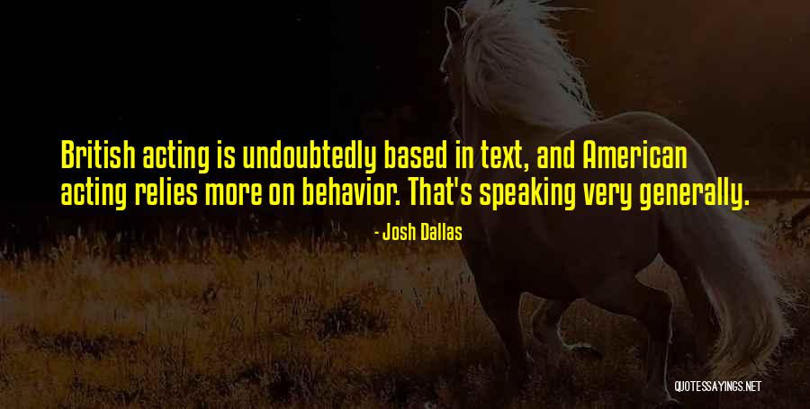Videiras Quotes By Josh Dallas Videiras Quotes By Josh Dallas