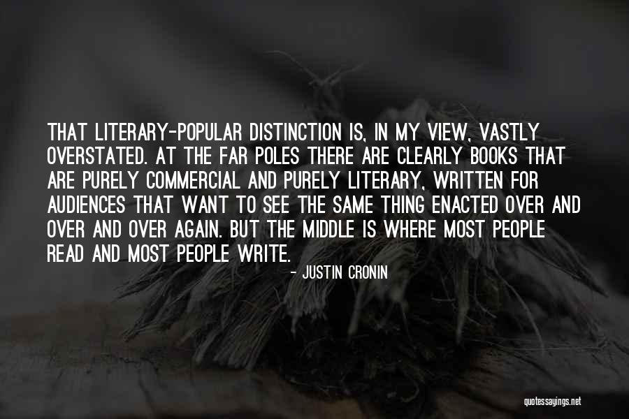 Videiras Quotes By Justin Cronin Videiras Quotes By Justin Cronin
