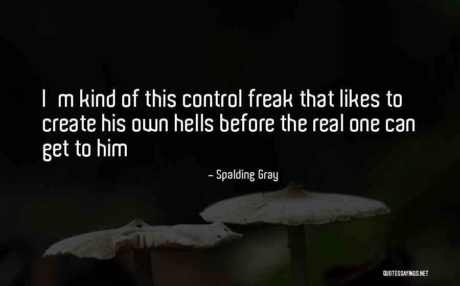 Videlefsky Quotes By Spalding Gray Videlefsky Quotes By Spalding Gray