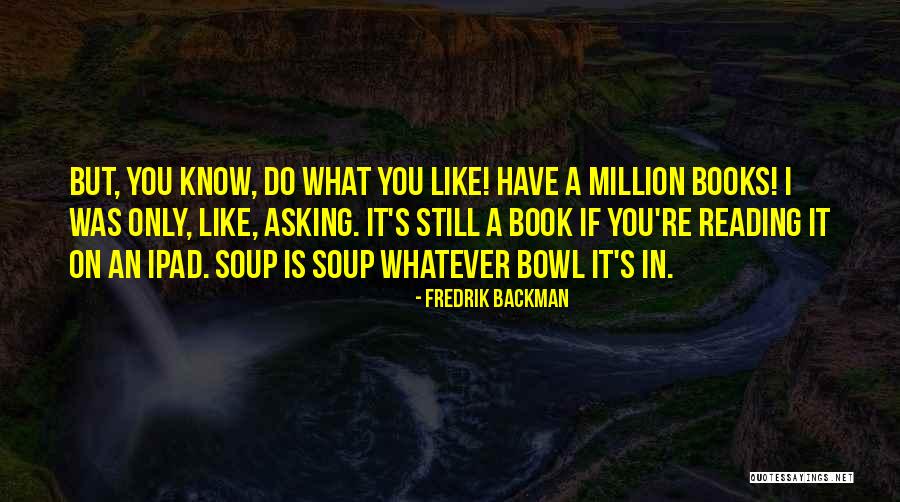Videntur Quotes By Fredrik Backman Videntur Quotes By Fredrik Backman