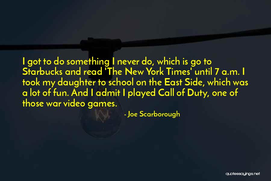 Video Call Quotes By Joe Scarborough Video Call Quotes By Joe Scarborough