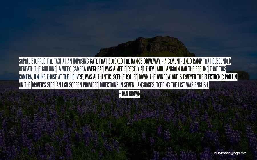 Video Camera Quotes By Dan Brown Video Camera Quotes By Dan Brown