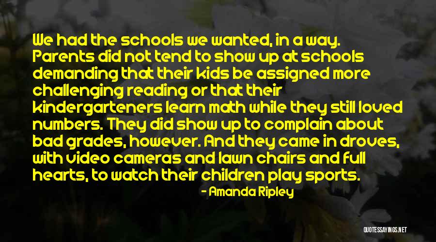 Video Cameras Quotes By Amanda Ripley