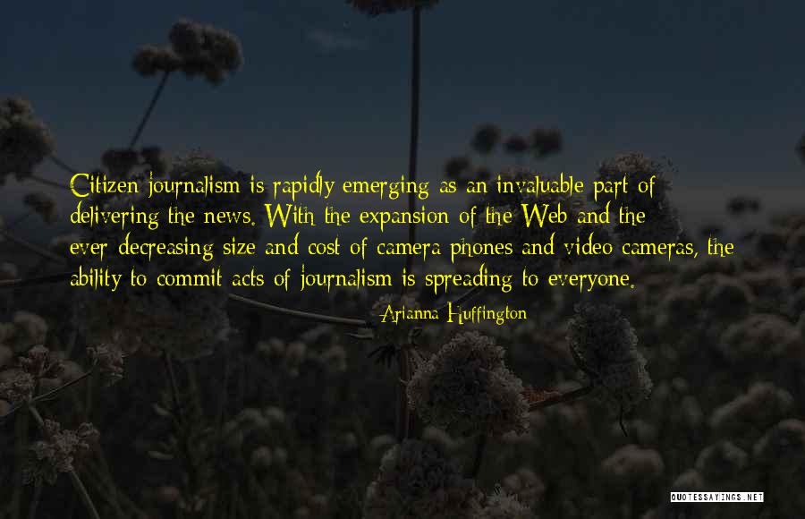 Video Cameras Quotes By Arianna Huffington Video Cameras Quotes By Arianna Huffington