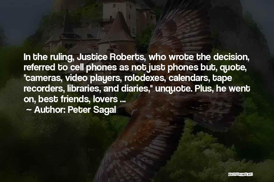 Video Cameras Quotes By Peter Sagal