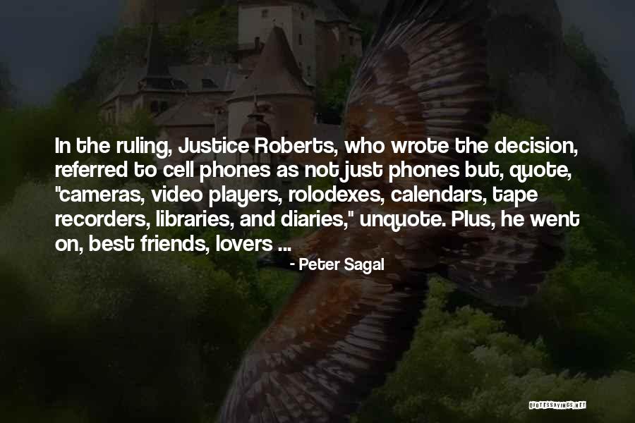 Video Cameras Quotes By Peter Sagal