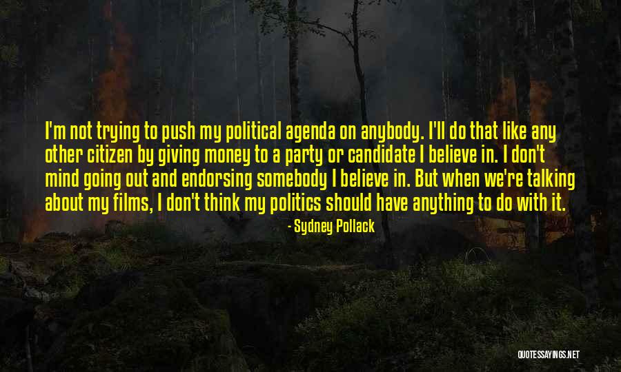 Video Conferences Quotes By Sydney Pollack Video Conferences Quotes By Sydney Pollack