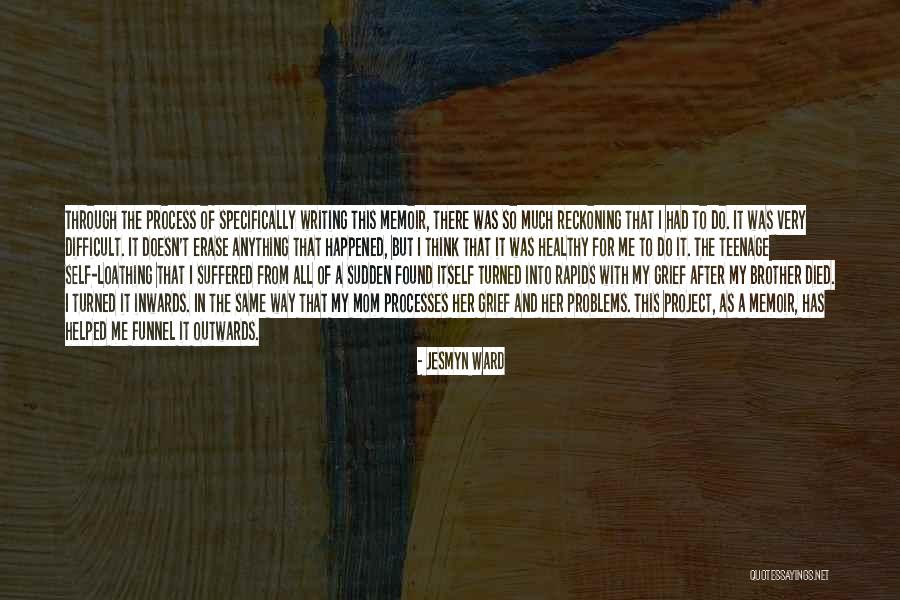 Video Downloader Quotes By Jesmyn Ward Video Downloader Quotes By Jesmyn Ward