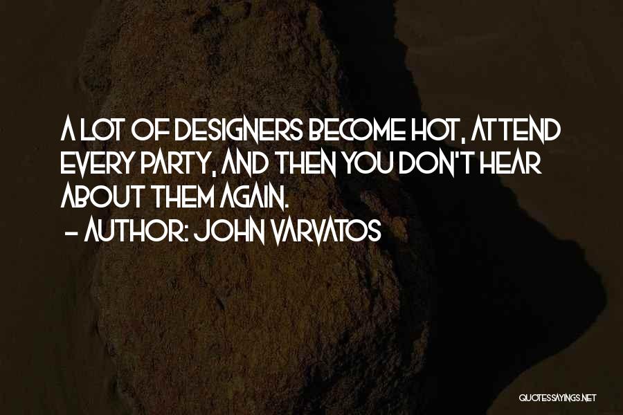 Video Editing Software Quotes By John Varvatos