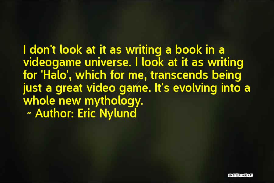 Video Game Book Quotes By Eric Nylund