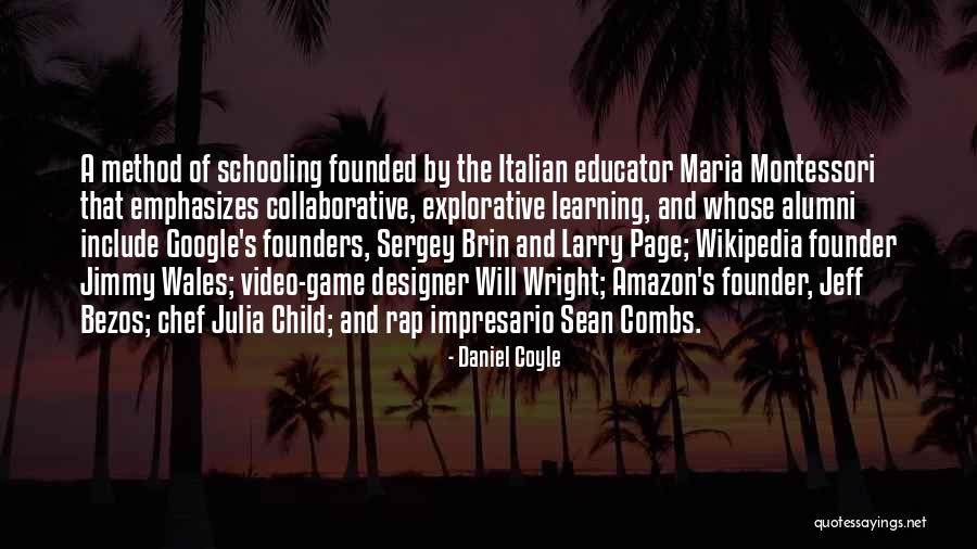 Video Game Designer Quotes By Daniel Coyle Video Game Designer Quotes By Daniel Coyle